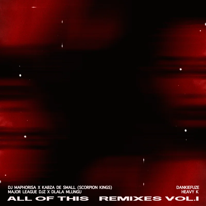 All of This Remixes, Vol. 1