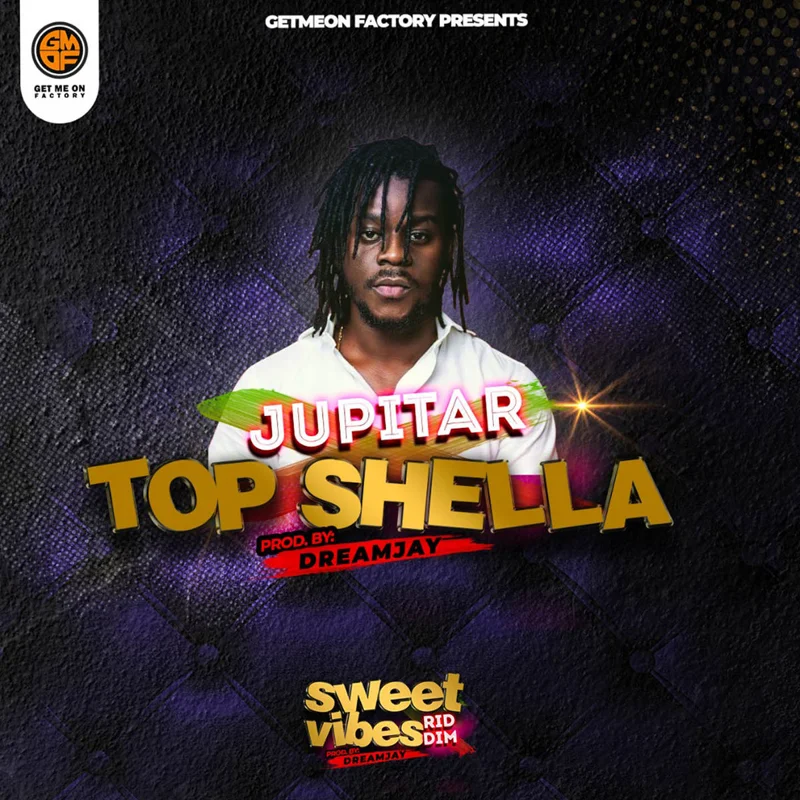 Top Shella - Sweet Vibes Riddim