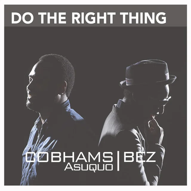 Do The Right Thing