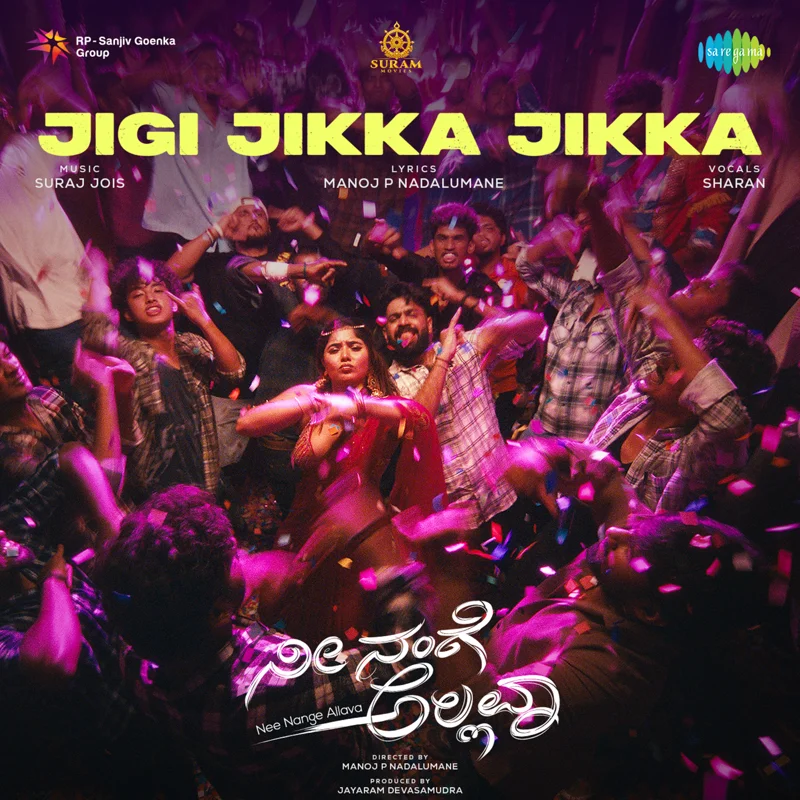 Jigi Jikka Jikka (From "Nee Nange Allava")