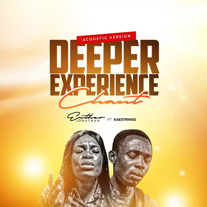 Deeper Experience Chant