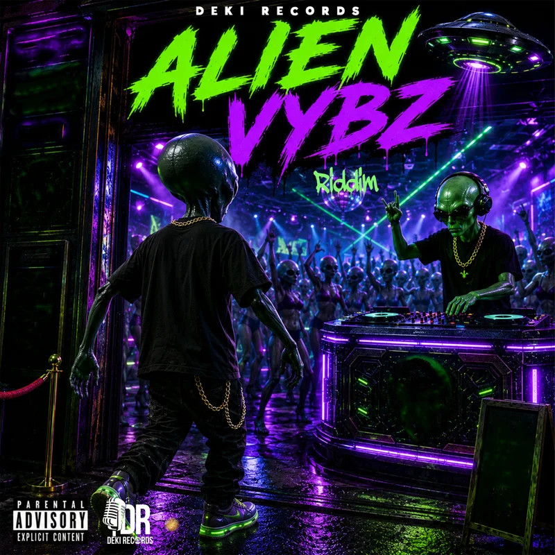 Alien Vybz Riddim