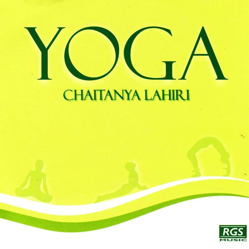 Yoga - Chaitanya Lahiri