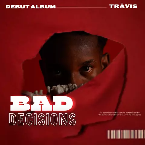 BAD DECISIONS