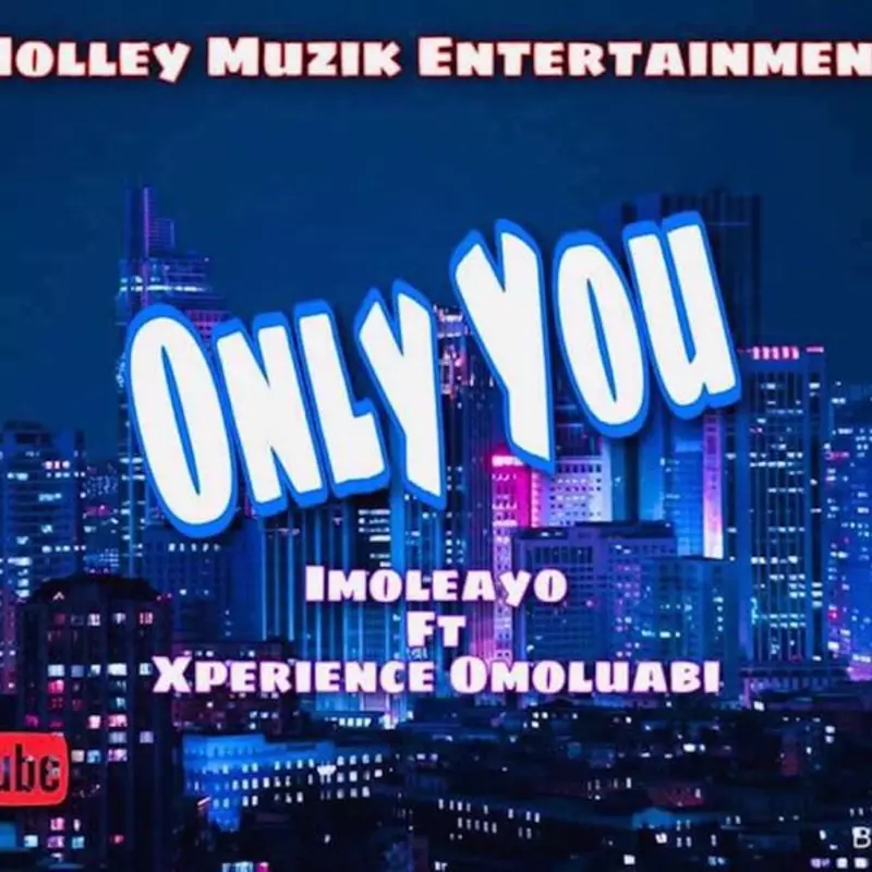 Only You Imoleayo