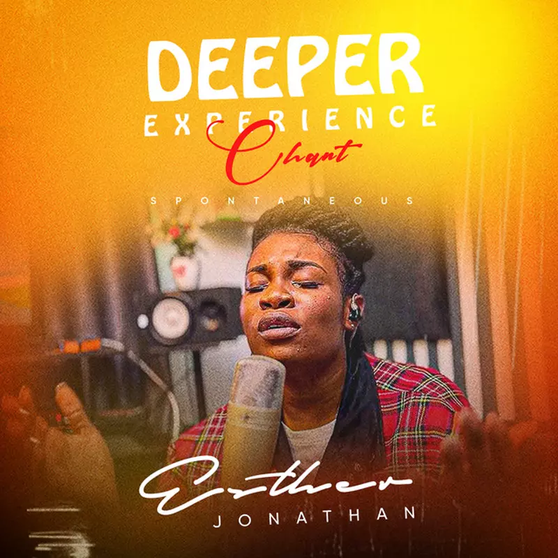 Deeper Experience Chant - Spontaneous