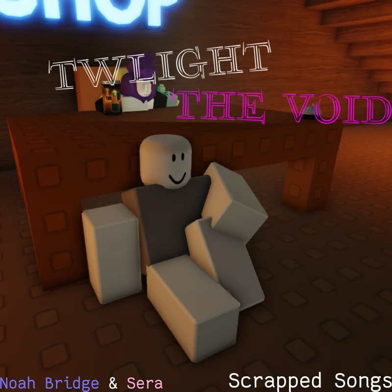 Twilight: The Void (Scrapped Songs)