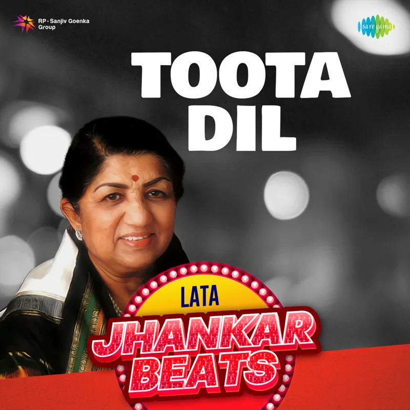 Toota Dil - Lata Jhankar Beats