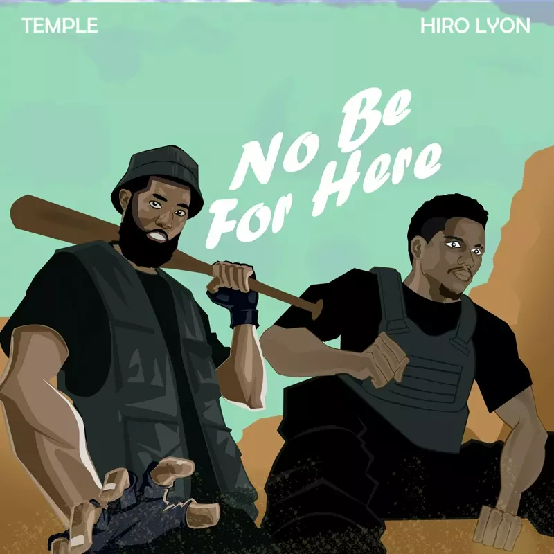 No Be For Here