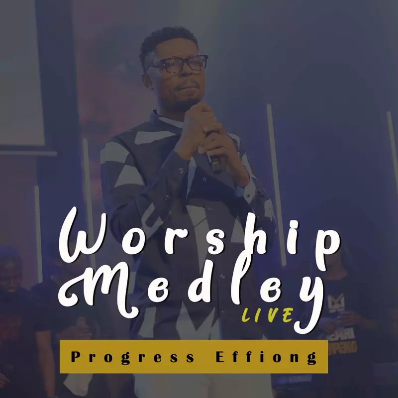 Worship Medley