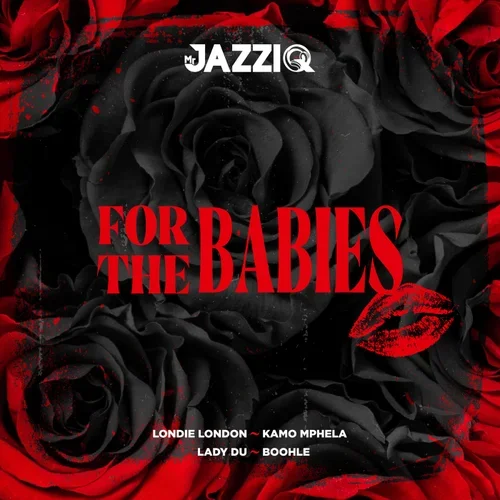 For The Babies