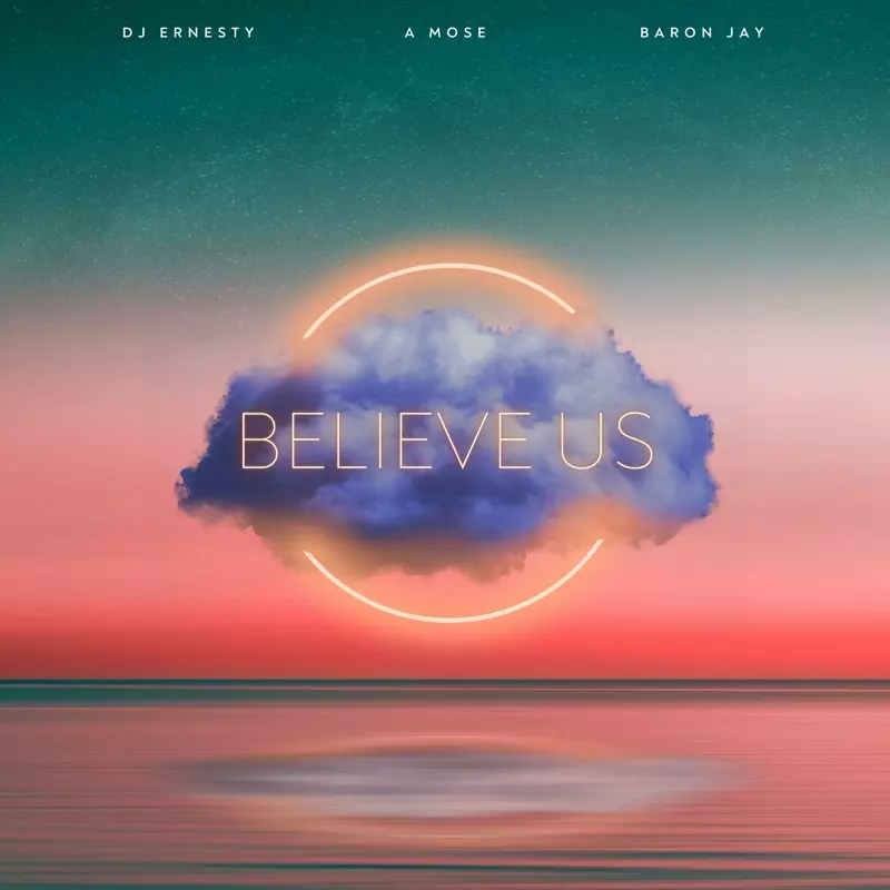 Believe Us