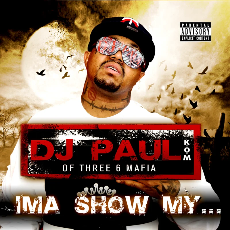 Ima Show My... - Single