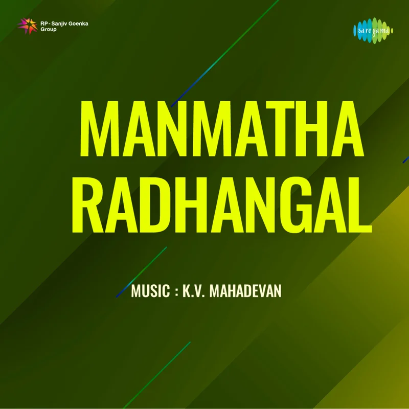Manmatha Radhangal (Original Motion Picture Soundtrack)