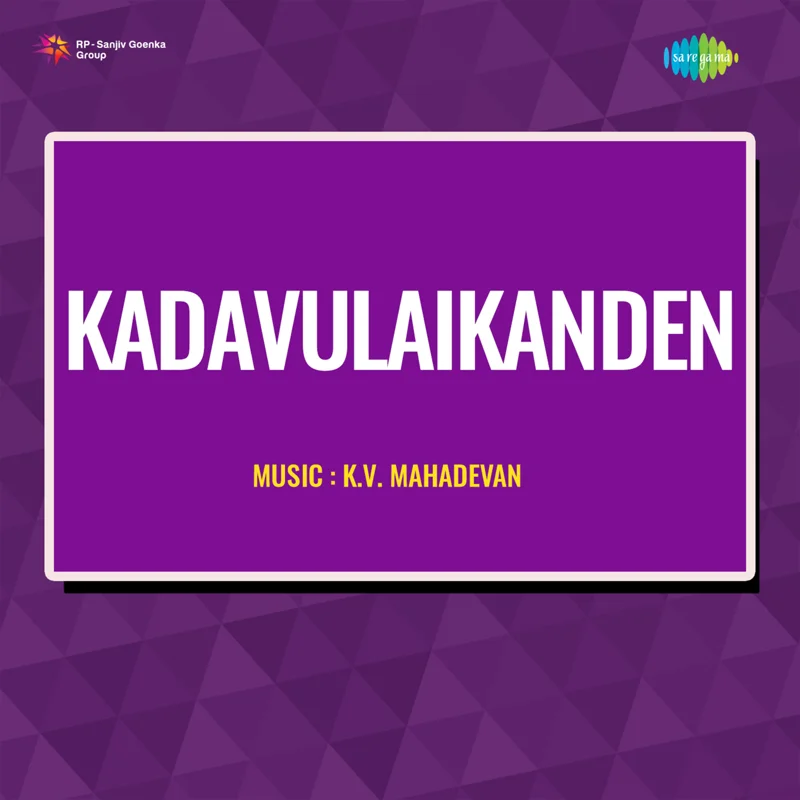 Kadavulaikanden (Original Motion Picture Soundtrack)