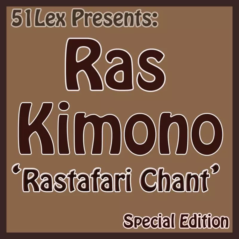 51Lex Presents Rastafari Chant