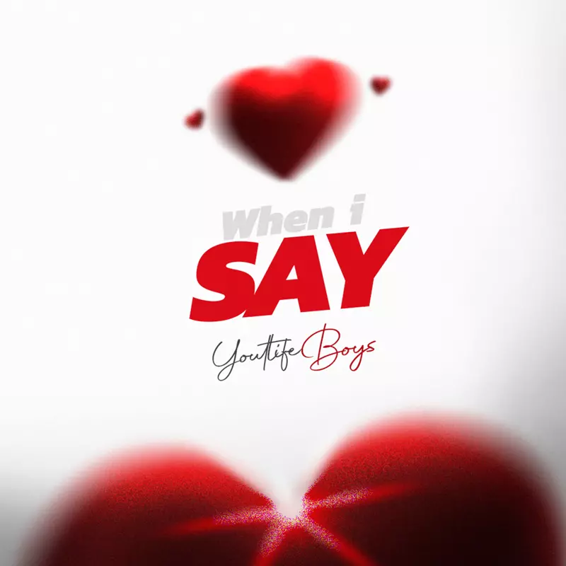 When I Say