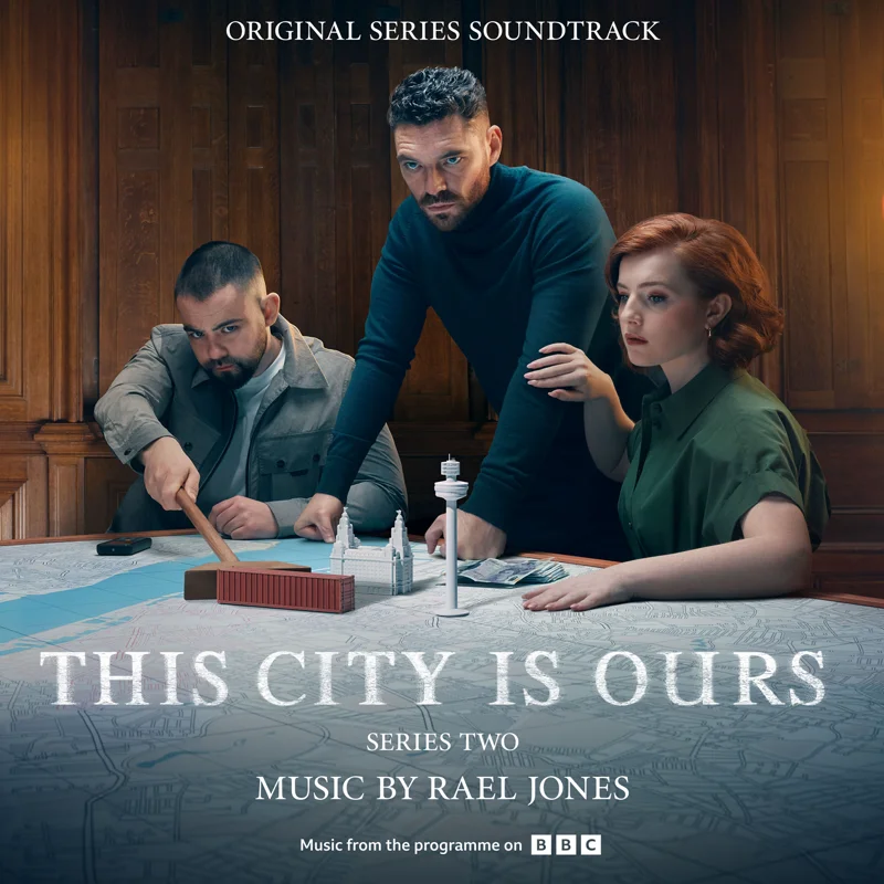 This City Is Ours: Series 2 (Original Series Soundtrack)