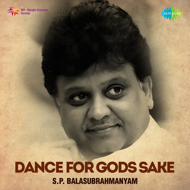 Dance for Gods Sake S P Balasubramanyam