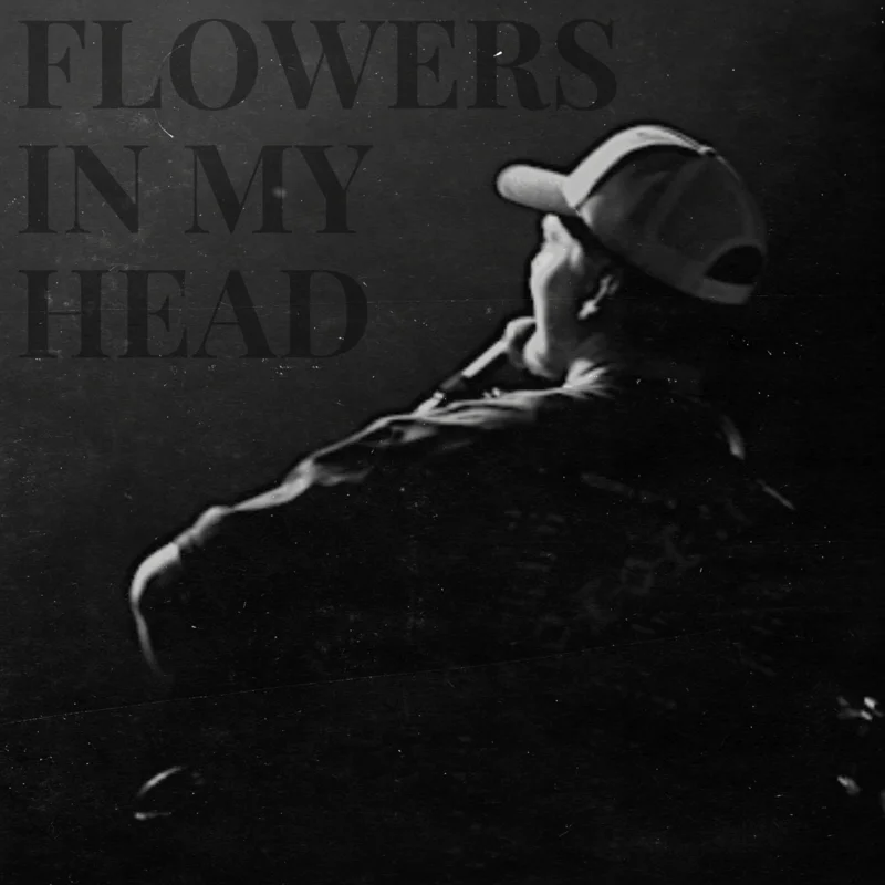 Flowers In My Head