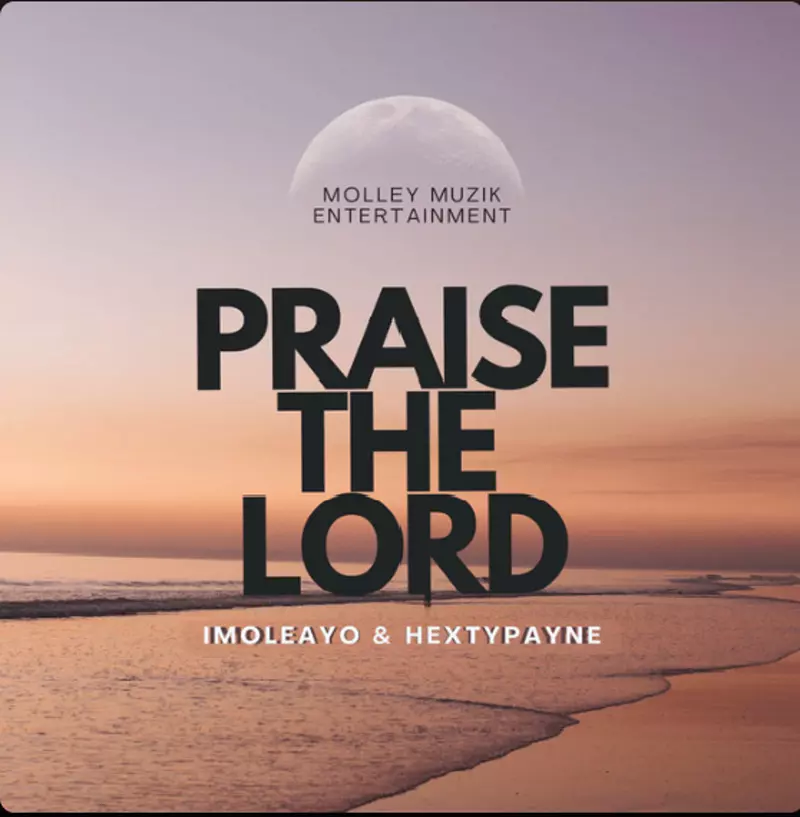 Praise The Lord