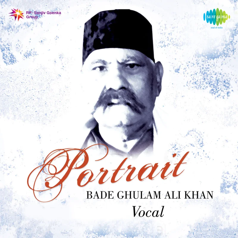 Portrait Bade Ghulam Ali Khan Vocal