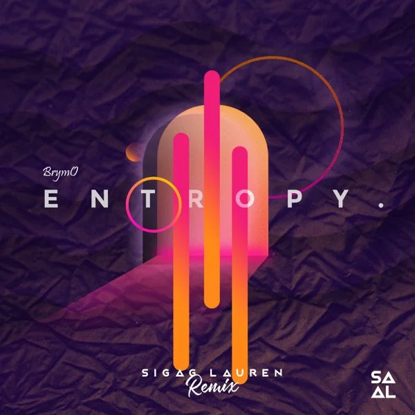 Entropy - Sigag Lauren Remix