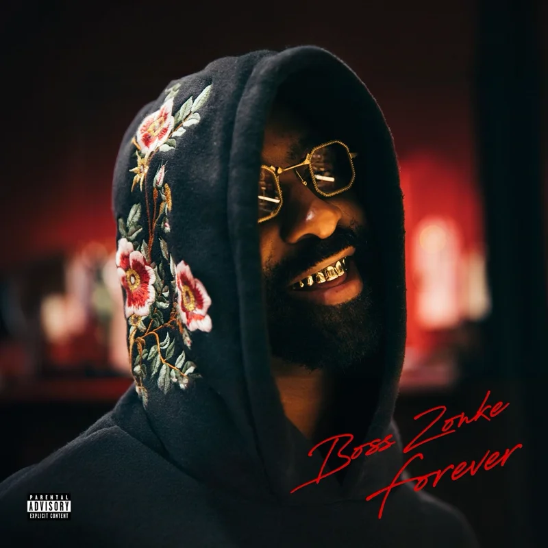 Boss Zonke Forever