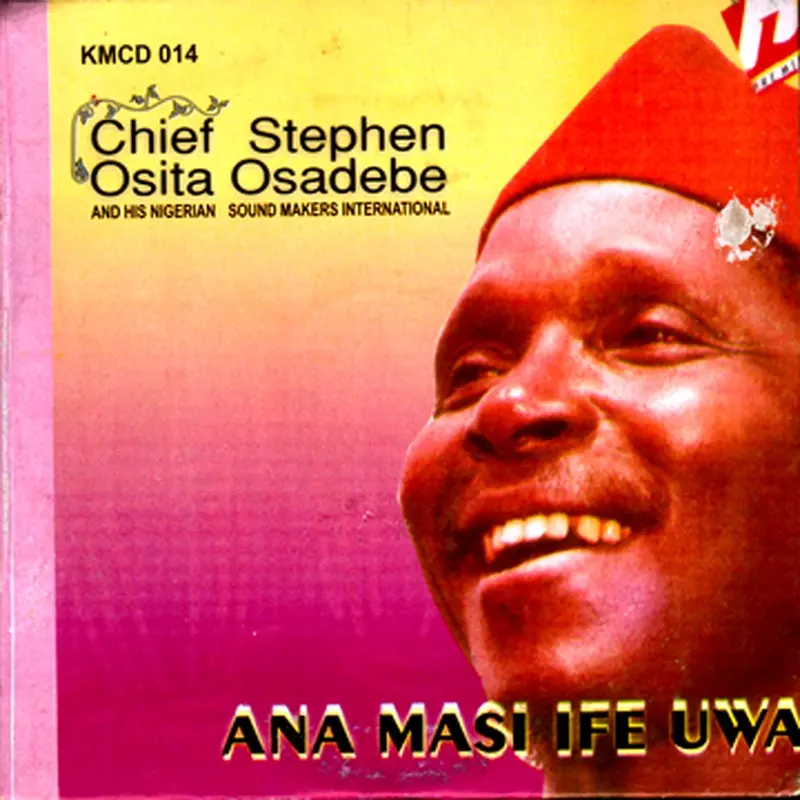 Ana Masi Ife Uwa.