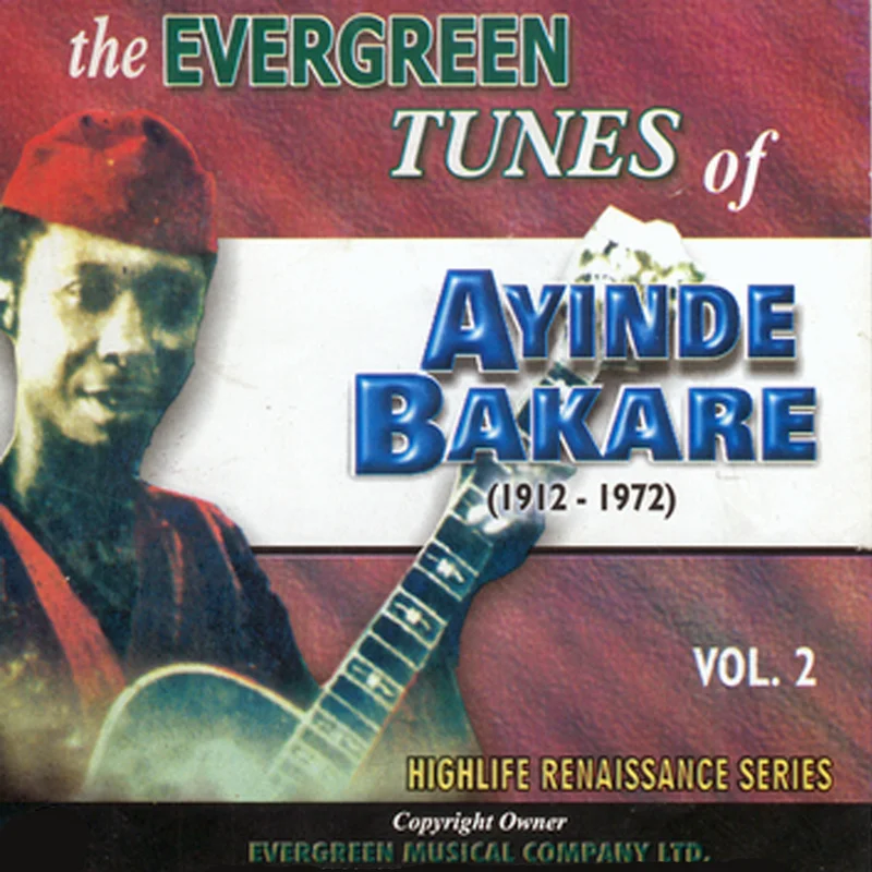 The Evergreen Tunes of Ayinde Bakare, Vol. 2