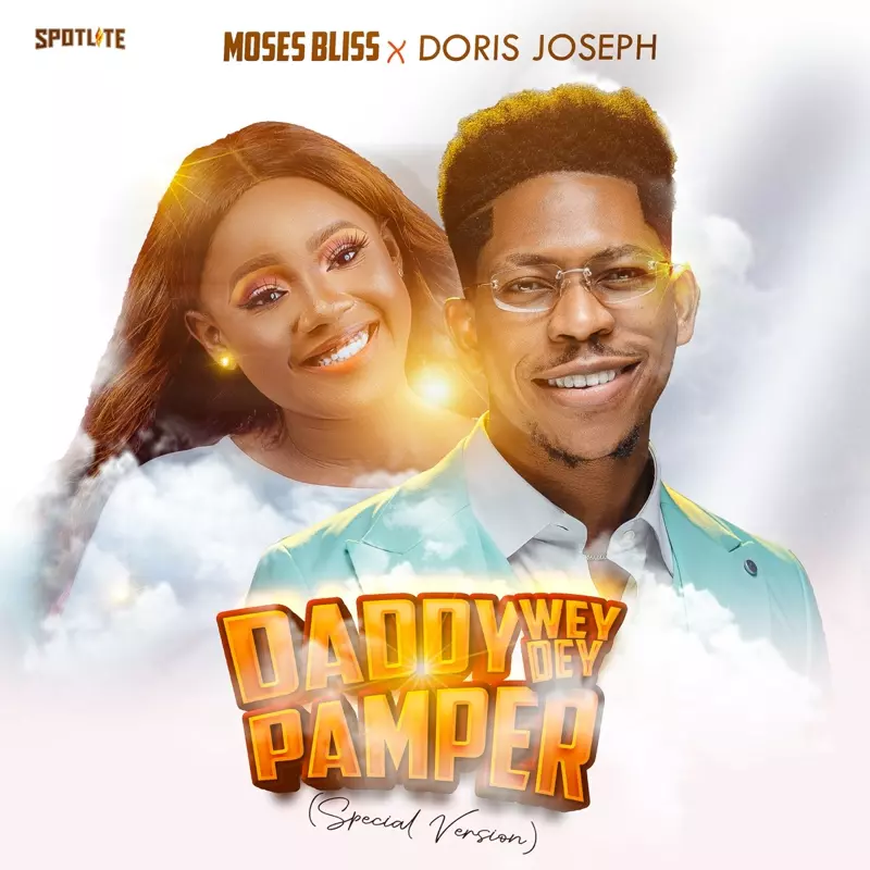 Daddy Wey Dey Pamper