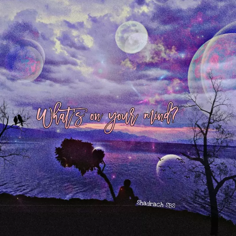 What's on Your Mind?