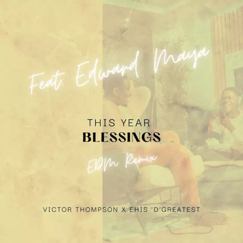 This Year - Blessings [EDM Remix]