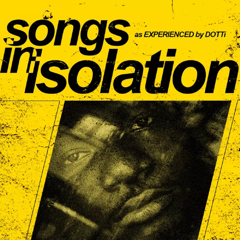 Songs in Isolation