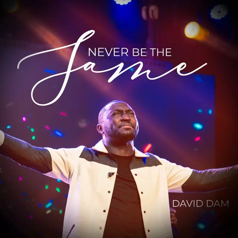 Never Be the Same