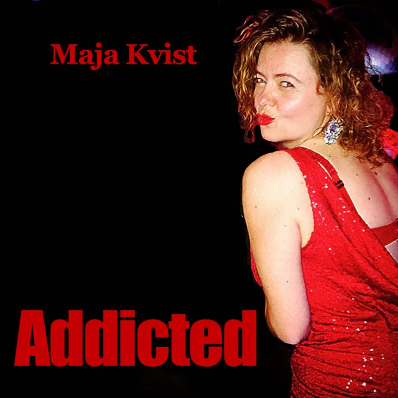 Addicted