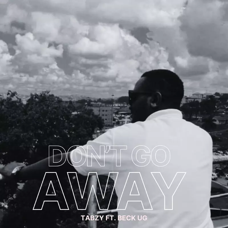 Don't Go Away