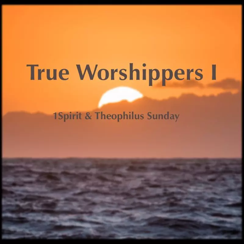 True Worshiper I - Live