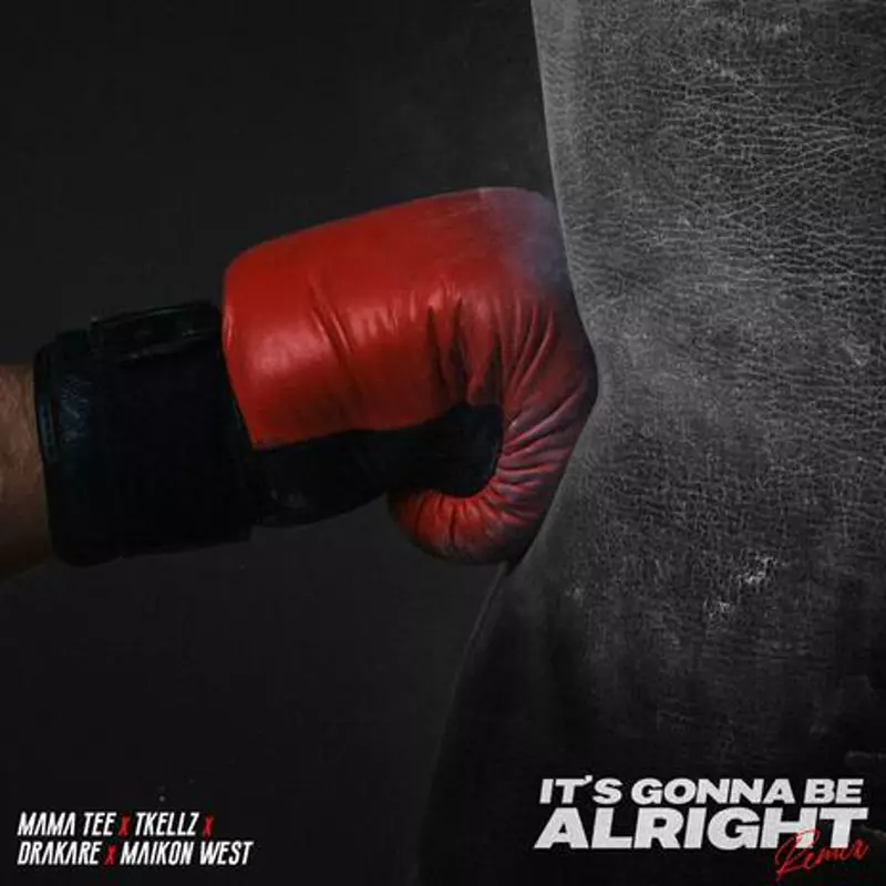 It's Gonna Be Alright