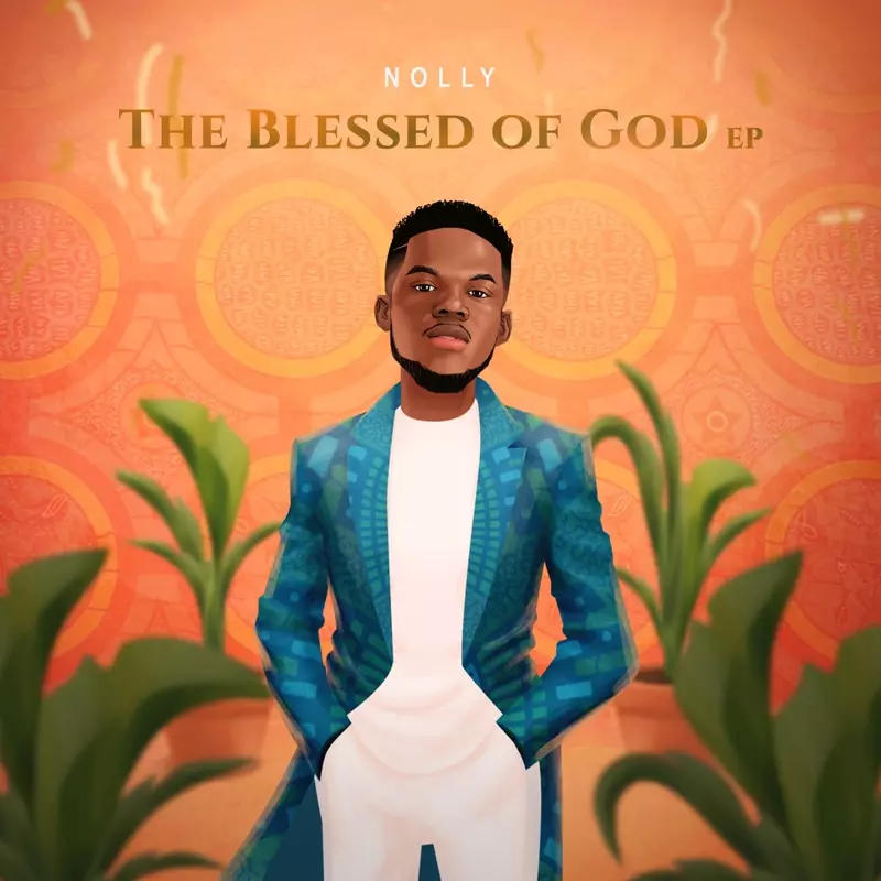 The Blessed of God
