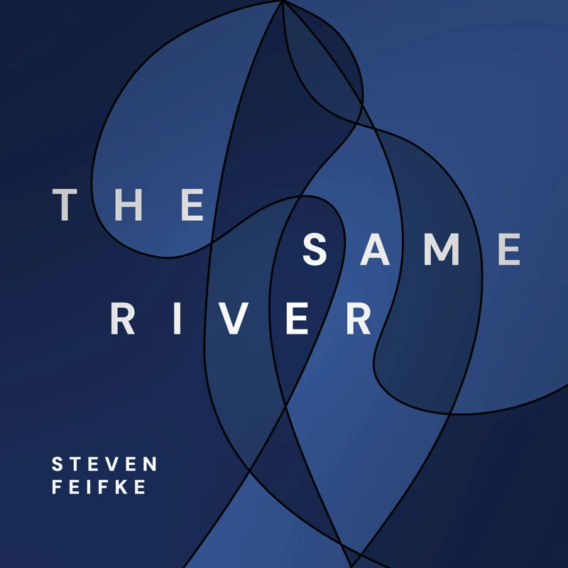 The Same River