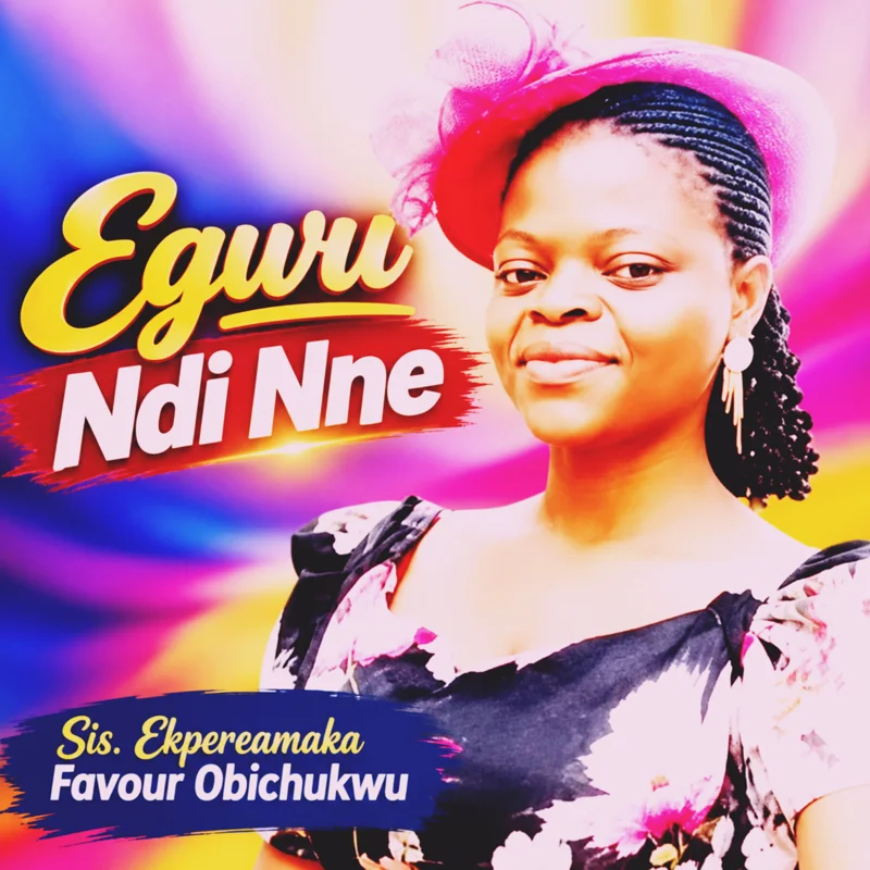 Egwu Ndi Nne