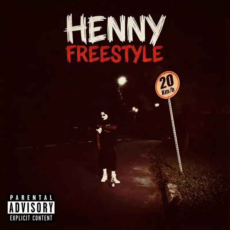 Henny - Freestyle