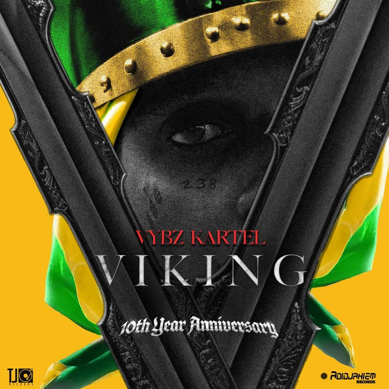Viking (Vybz Is King) : 10th Year Anniversary