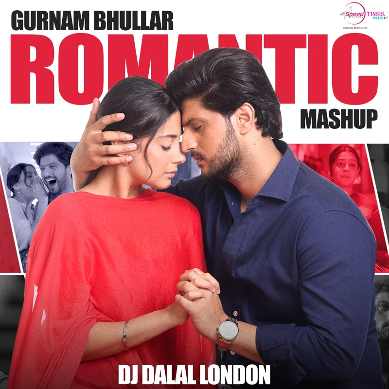 Gurnam Bhullar Romantic Mashup