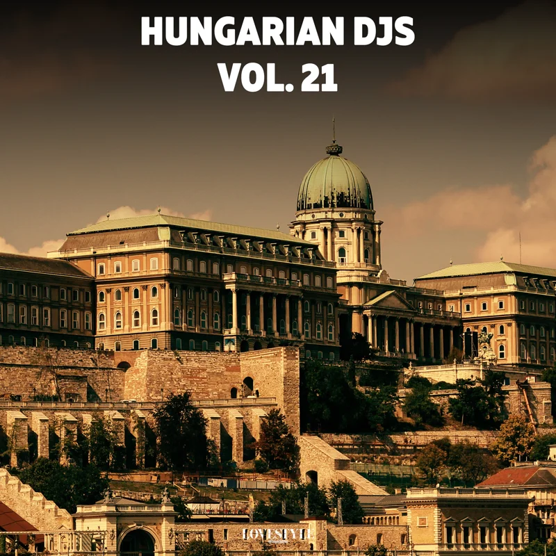 Hungarian DJs, Vol. 21